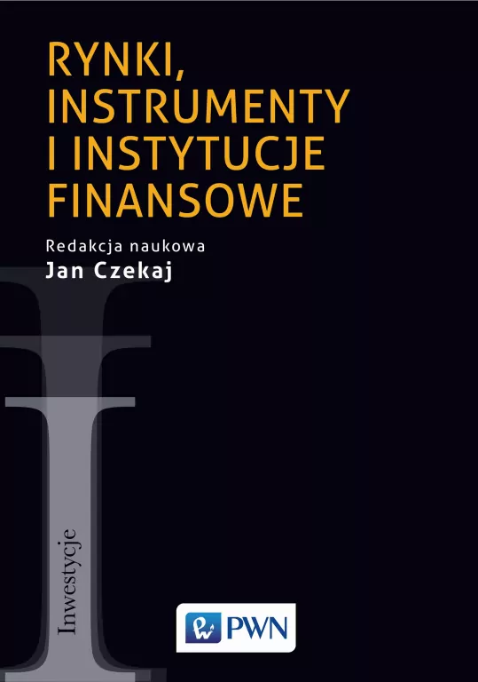 Rynki, instrumenty i instytucje finansowe - tantis.pl