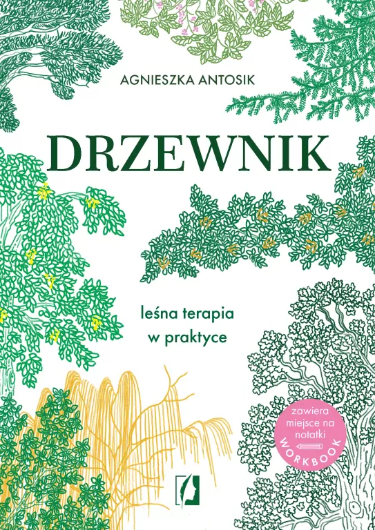 Drzewnik. Leśna terapia w praktyce - tantis.pl