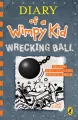 Diary of a Wimpy Kid 14. Wrecking Ball - tantis.pl