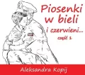Piosenki w bieli i czerwieni... cz.1 CD - tantis.pl