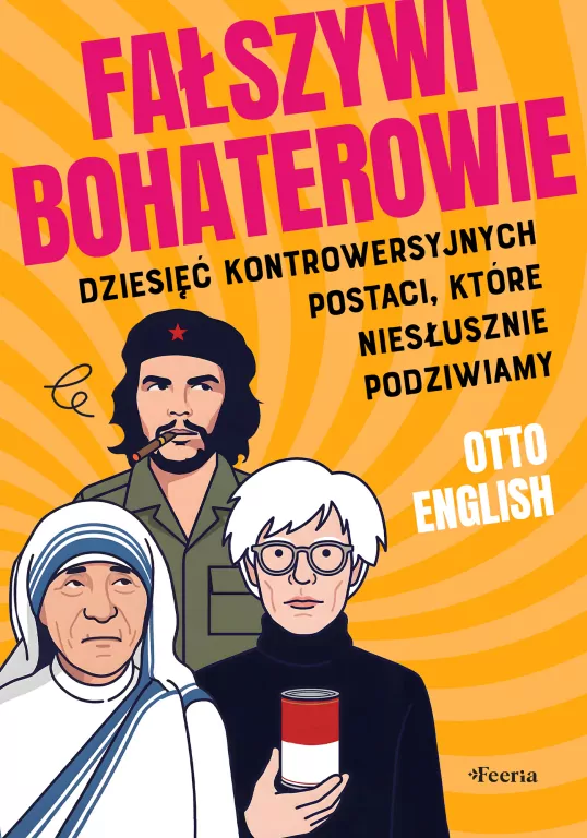Fałszywi bohaterowie - tantis.pl
