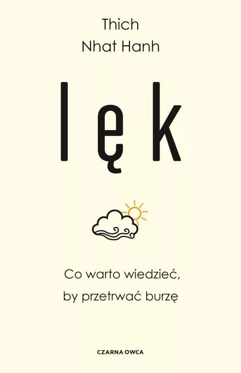 Lęk. Co warto wiedzieć, by przetrwać burzę - tantis.pl