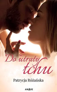 Do utraty tchu. Walcz o mnie. Tom 2 - tantis.pl