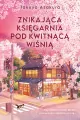 Znikająca Księgarnia pod Kwitnącą Wiśnią - tantis.pl