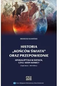 Historia końców świata oraz przepowiednie cz.2 - tantis.pl