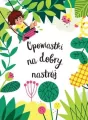 Opowiastki na dobry nastrój - tantis.pl