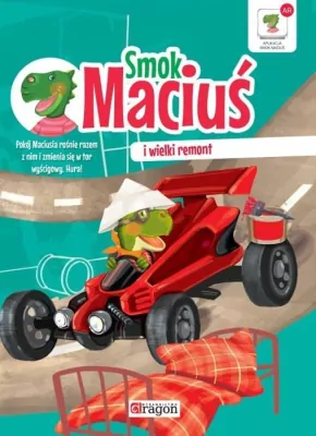 Smok Maciuś i wielki remont. Smok Maciuś