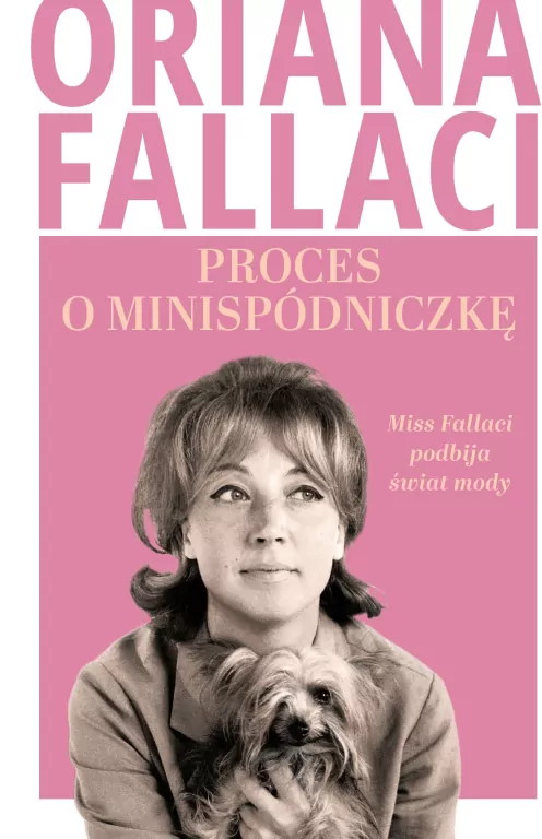 Proces o minispódniczkę. Miss Fallaci podbija świat mody - tantis.pl
