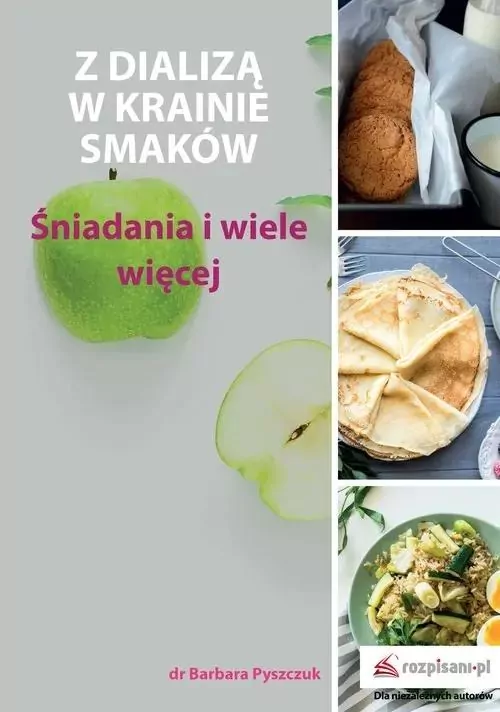 Z dializą w krainie smaków - tantis.pl