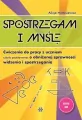 Spostrzegam i myślę Ćwiczenia do pracy z uczniem szkoły podstawowej o obniżonej sprawności widzenia i spostrzegania Bystre oko - tantis.pl