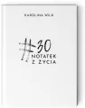 #30 notatek z życia - tantis.pl