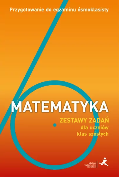 Matematyka SP 6 Przygotowanie do egzaminu ósmoklasisty - tantis.pl