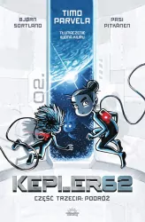 Podróż. Kepler62 Część trzecia