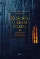 Kościół u bram piekieł. Przyczyny i skutki dechrystianizacji Kościoła katolickiego - tantis.pl