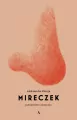 Mireczek. Patoopowieść o moim ojcu - tantis.pl