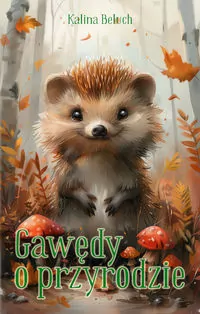 Gawędy o przyrodzie