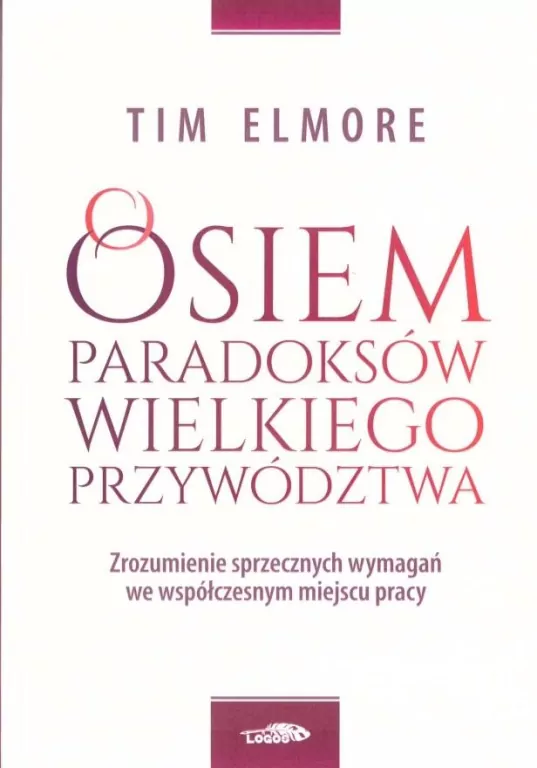 Osiem paradoksów przywództwa - tantis.pl