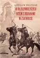 40 najsłynniejszych bitew z Indianami na Zachodzie - tantis.pl