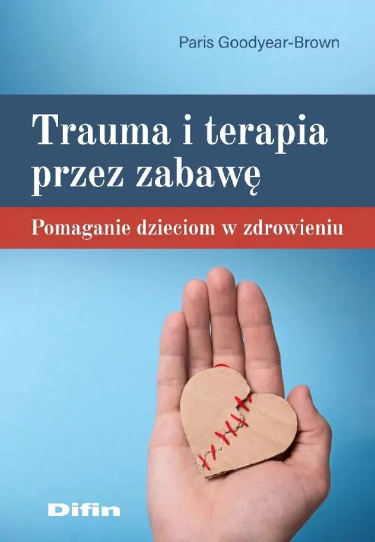 Trauma i terapia przez zabawę - tantis.pl