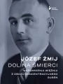 Dolina śmierci. Wspomnienia więźnia z obozu... - tantis.pl