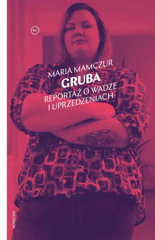 Gruba. Reportaż o wadze i uprzedzeniach - tantis.pl