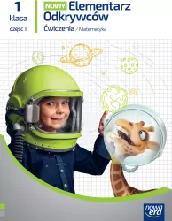 Elementarz odkrywców 1. Matematyka ćwiczenia. Część 1