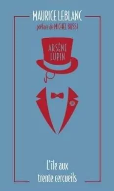 Arsene Lupin - L'ile aux trente cercueils - tantis.pl