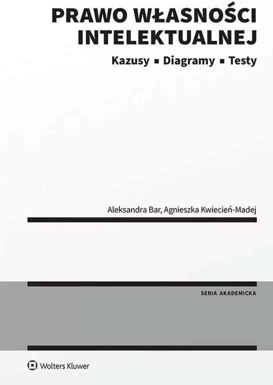 Prawo własności intelektualnej. Kazusy. Diagramy.. - tantis.pl