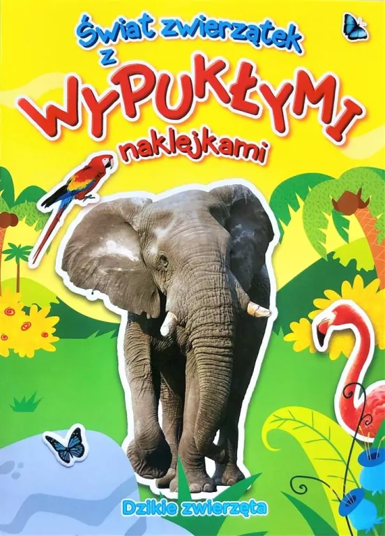 Dzikie zwierzęta. Świat zwierzątek z naklejkami - tantis.pl