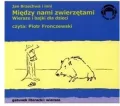 Między nami zwierzętami. Audiobook - tantis.pl