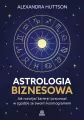 Astrologia biznesowa. Jak rozwijać karierę i... - tantis.pl