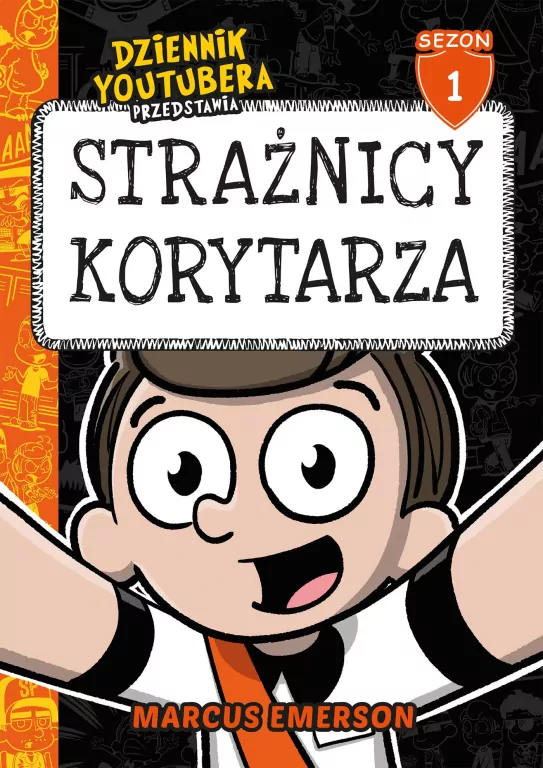 Dziennik Youtubera. Strażnicy korytarza - tantis.pl