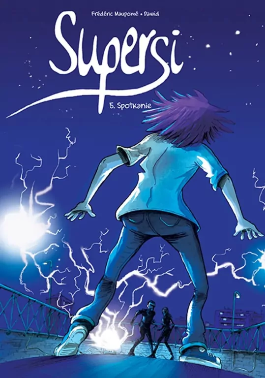 Spotkanie. Supersi. Tom 5 - tantis.pl