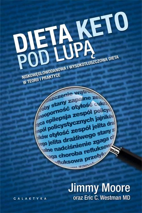 Dieta keto pod lupą. Niskowęglowodanowa i wysokotłuszczowa dieta w teorii i praktyce - tantis.pl