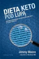 Dieta keto pod lupą. Niskowęglowodanowa i wysokotłuszczowa dieta w teorii i praktyce - tantis.pl