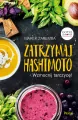 Zatrzymaj Hashimoto. Wzmocnij tarczycę! - tantis.pl