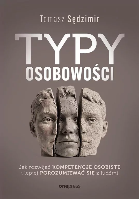 Typy osobowości. Jak rozwijać kompetencje... - tantis.pl