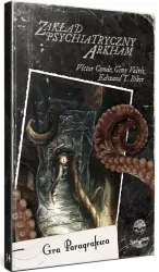 Choose Cthulhu 14. Zakład Psychiatryczny Arkham