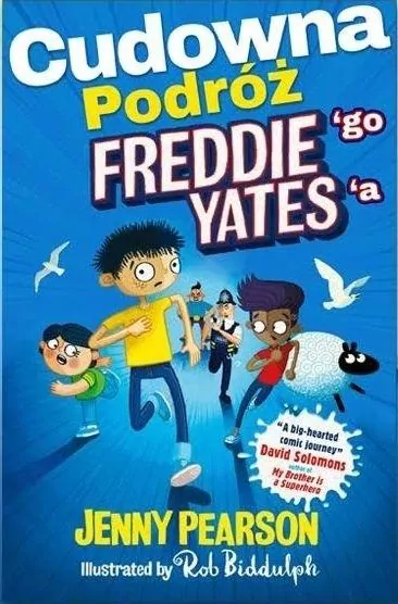 Cudowna podróż Freddiego Yates'a - tantis.pl