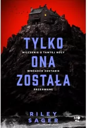 Tylko ona została