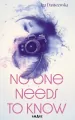 No one needs to know - tantis.pl