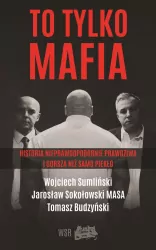 To tylko mafia