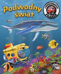 Podwodny świat. Samochodzik Franek - tantis.pl