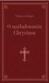 O naśladowaniu Chrystusa - tantis.pl