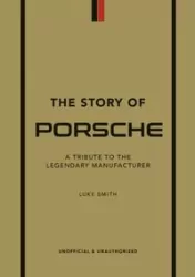 The Story of Porsche