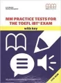 MM Practice Tests for the Toefl iBT Exam with key - tantis.pl