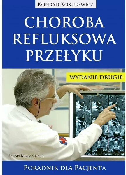 Choroba refluksowa przełyku. Poradnik Wyd.II - tantis.pl