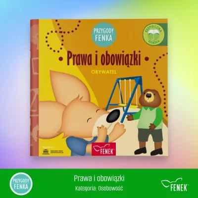 Przygody Fenka. Prawa i obowiązki