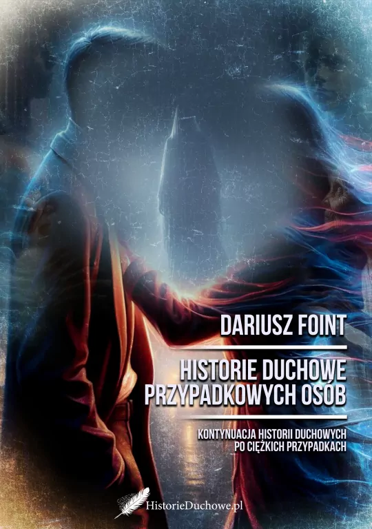Historie duchowe przypadkowych osób - tantis.pl