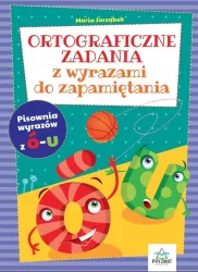 Ortograficzne zadania z wyrazami do zapamiętania. Ó-U